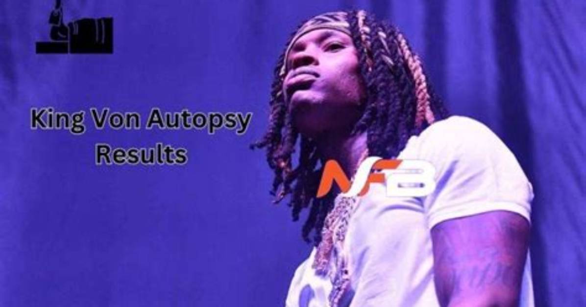 Unveiling the Truth: the Autopsy of King Von