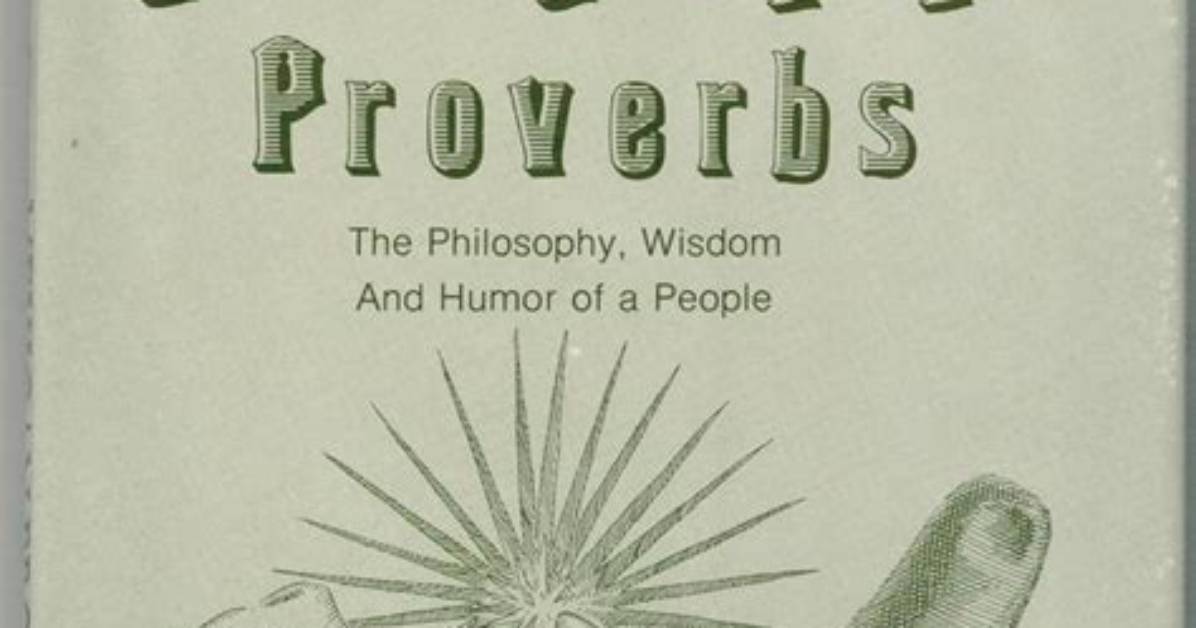 Unveiling the Wisdom of Mexican Proverbs: a Journey into Culture and Tradition