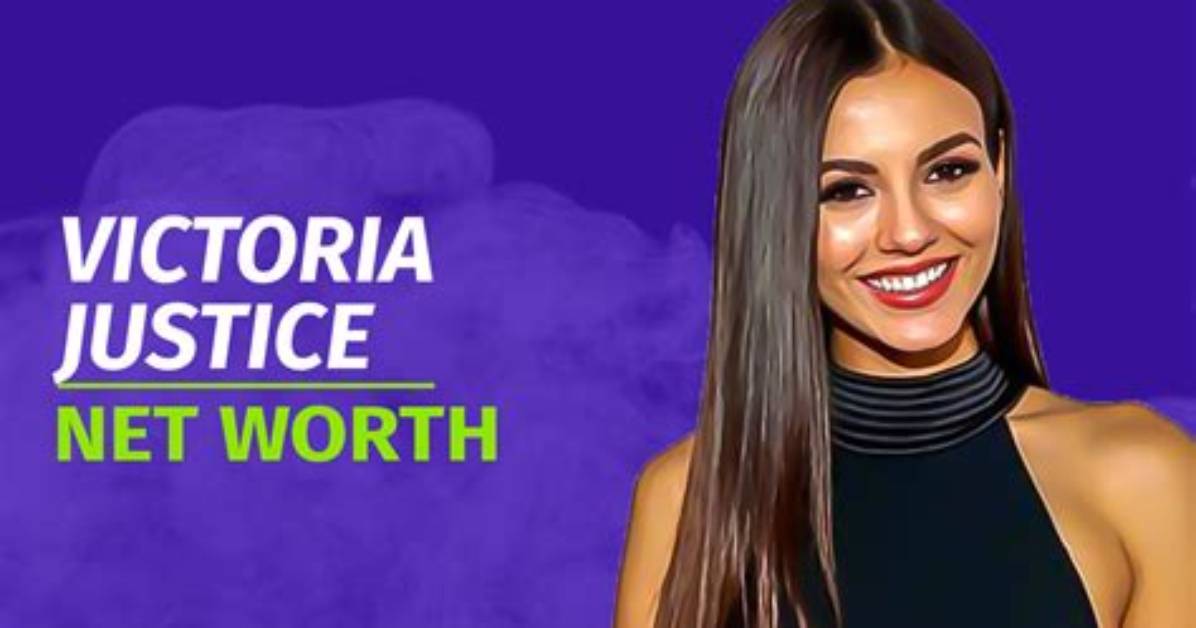 Unveiling Victoria Justice's Net Worth: Discover Her Financial Success