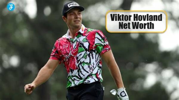 Unveiling Viktor Hovland's Net Worth: the Journey of a Golfing Prodigy