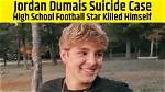 What Happened to Jordan Dumais? Suicide Linked to Michigan Hs Football Star Death Cause