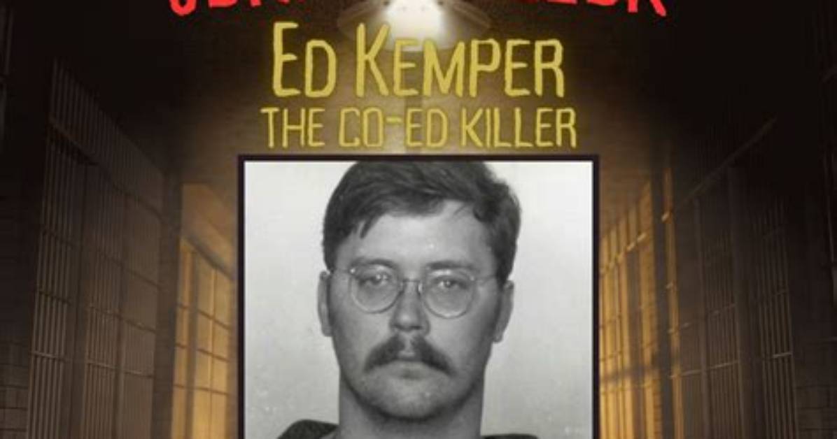 Where Is Serial Killer Ed Kemper Now, According to A&E’s First Blood?