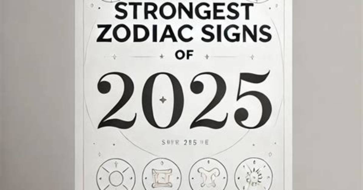 Who Is the Toughest Sign in the Zodiac?