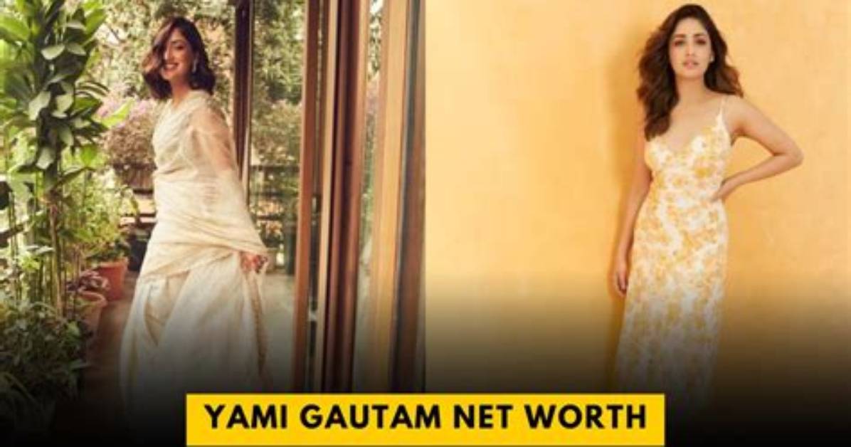 Yami Gautam Net Worth: How Much Is the Bollywood Actress Worth?